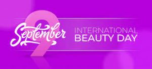 Read more about the article INTERNATIONAL BEAUTY DAY!!